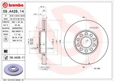 BREMBO Диск тормозной SKODA Superb 1.8i 20V Turbo (02-7.08) F (4B0615301B, 09.A428.14)